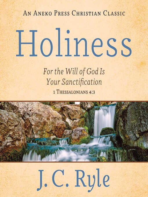 Title details for Holiness by J. C. Ryle - Wait list